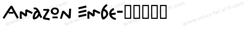 Amazon Embe字体转换